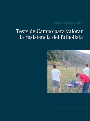 cover image of Tests de Campo para valorar la resistencia del futbolista